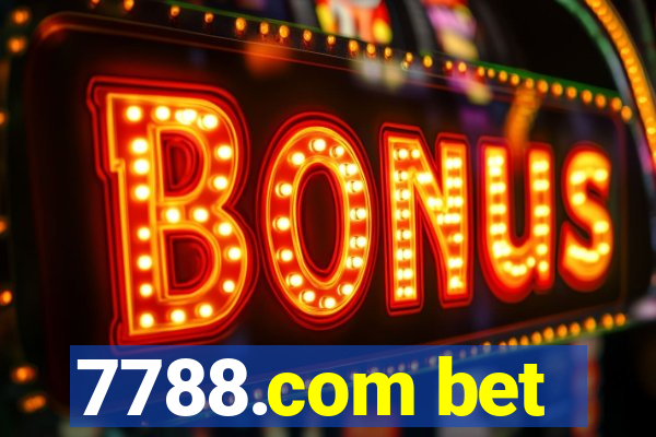 7788.com bet